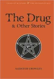 THE DRUG AND OTHER STORIES 