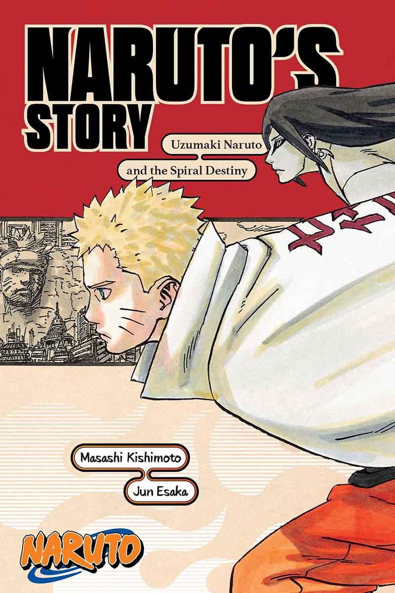 NARUTO'S STORY Uzumaki Naruto and the Spiral Destiny 