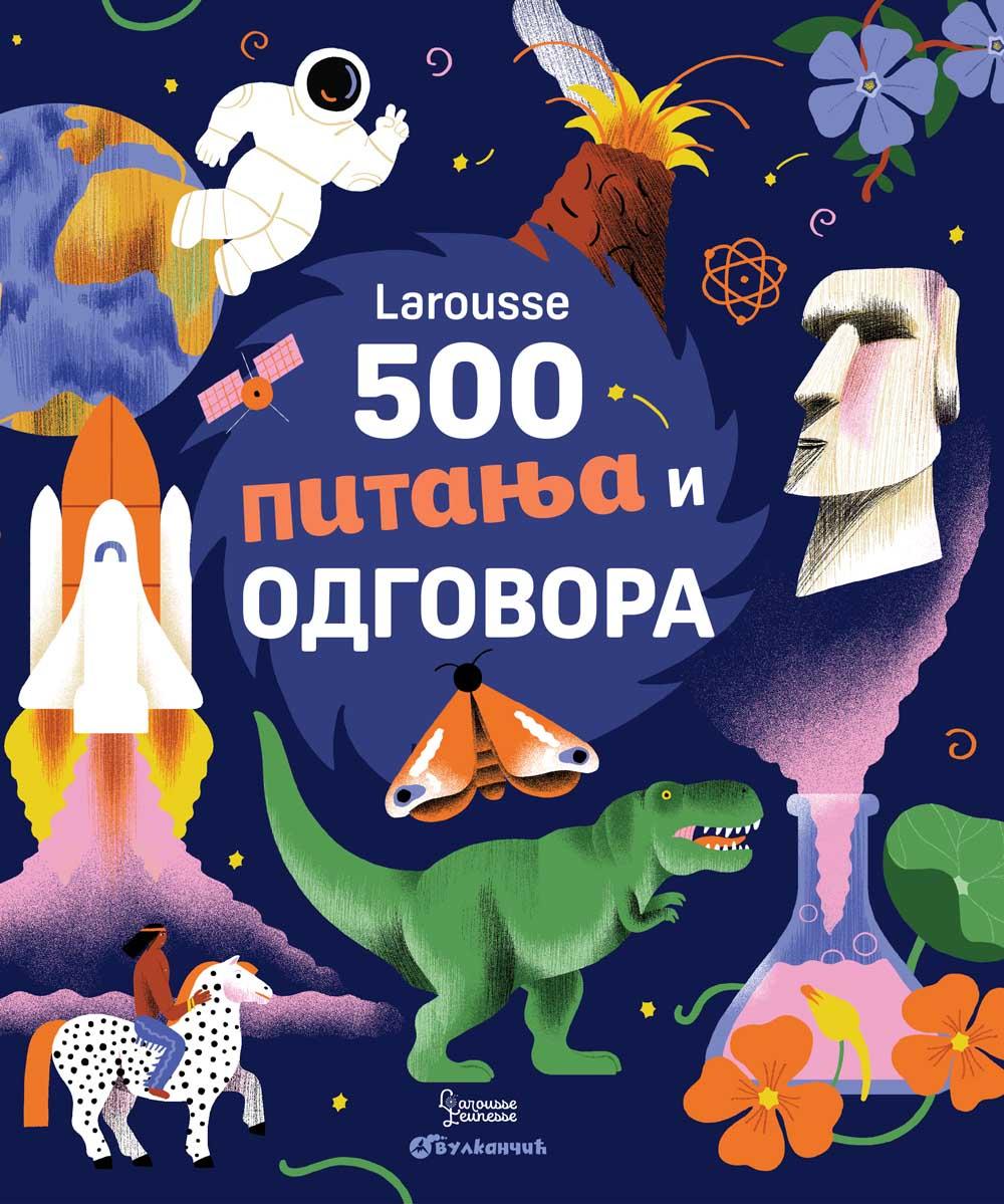 LAROUSSE 500 PITANJA I ODGOVORA 