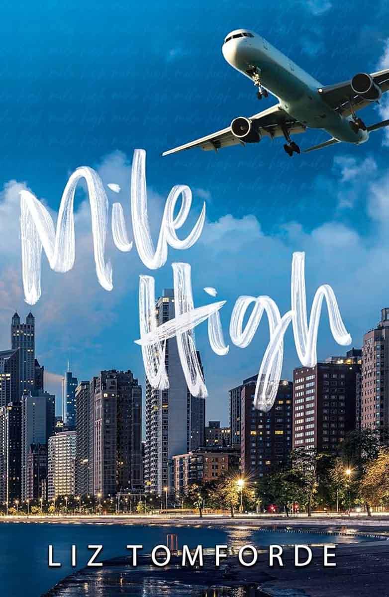 MILE HIGH TikTok Hit Windy City Series book 1 