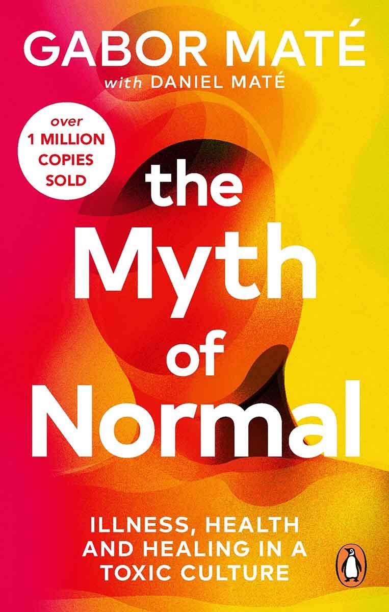 THE MYTH OF NORMAL pb 